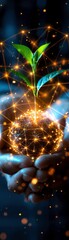 Fototapeta premium A vibrant seedling sprouting from soil held in hands, illuminated with glowing lines and dots symbolizing growth and connectivity.