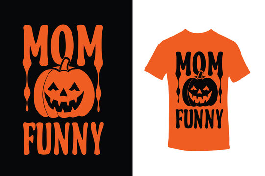 Funny Halloween Mom T-Shirt Design illustration