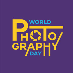 World Photography Day creative typography greeting card with a camera lens icon. Photography banner, poster, template. Photo day vector illustration. 