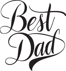 Best Dad typography silhouette vector art illustration