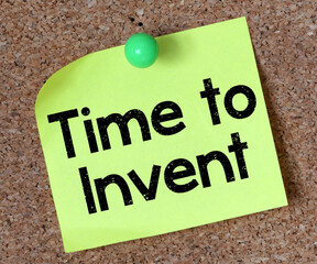 TIME TO INVENT text on the pin board
