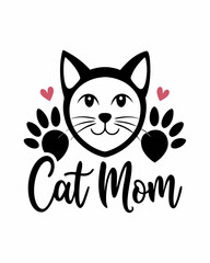 Cat mom, Typography T-shirt Design Vector Art illustration for Mother's Day, mom, mama