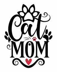 Cat mom, Typography T-shirt Design Vector Art illustration for Mother's Day, mom, mama