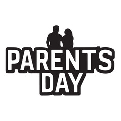 Happy Parents day typography vector design for T-shirt 