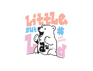 little but laud with little bear vector design for print on t shirt and other use