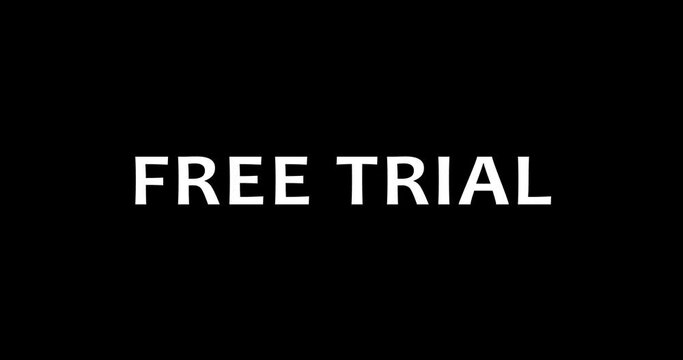 Free trial advertisement promo text animation in 4K. Try for free badge text label for software products services and malls. Used for application mobile e-commerce smartphone. Free trial label banner.