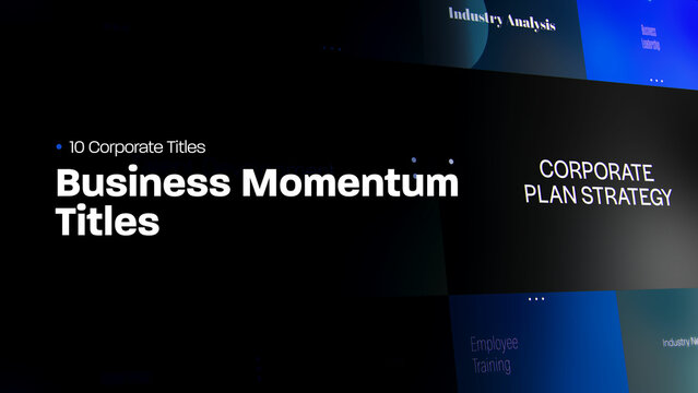 Business Momentum Titles | 10 Motion Titles with Control Panels