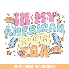 In my groovy retro American mom era, groovy retro style mom life designs