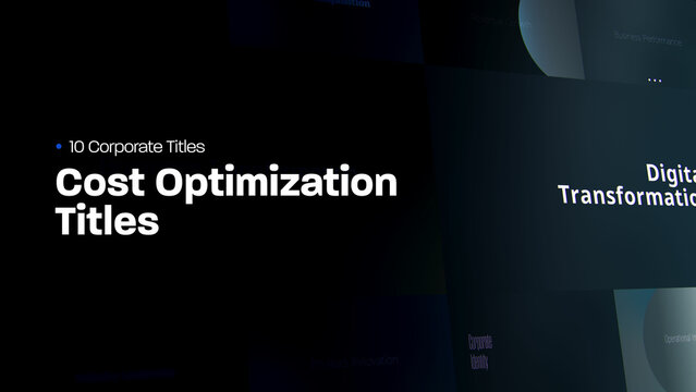 Cost Optimization Titles | 10 Motion Titles with Control Panels