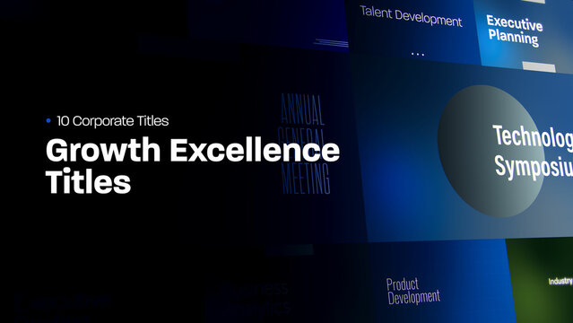Growth Excellence Titles | 10 Motion Titles with Control Panels