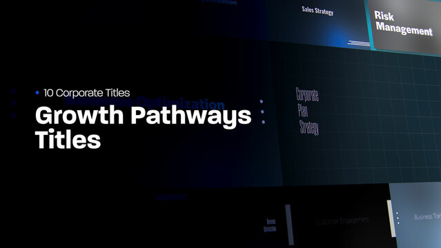 Growth Pathways Titles | 10 Motion Titles with Control Panels