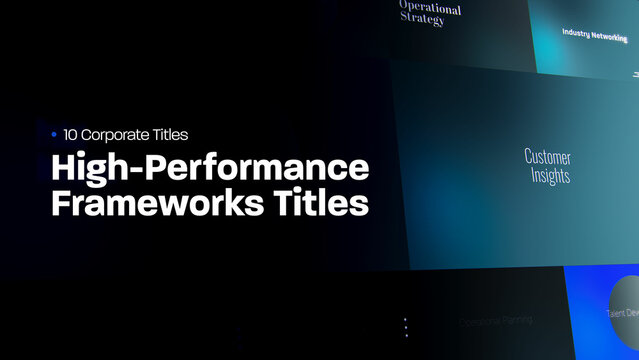 High Performance Frameworks Titles | 10 Motion Titles with Control Panels