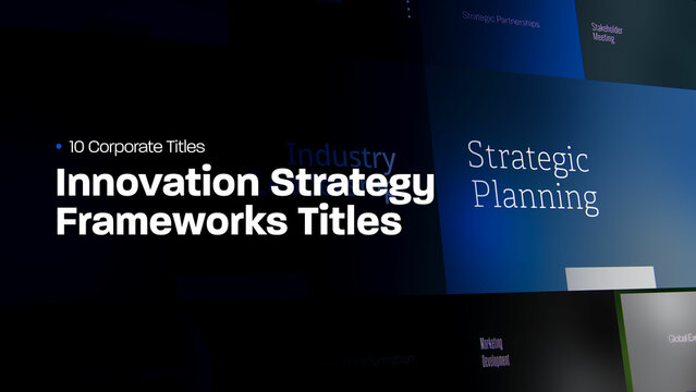 Innovation Strategy Frameworks Titles | 10 Motion Titles with Control Panels