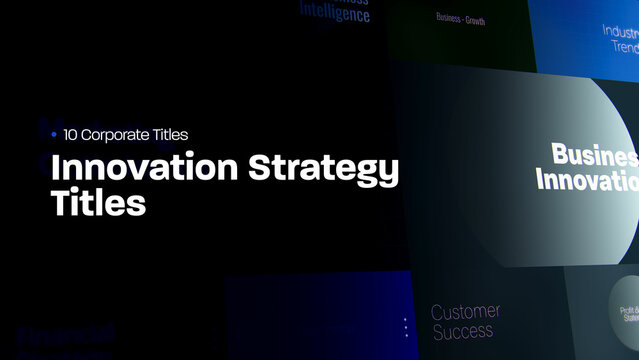 Innovation Strategy Titles | 10 Motion Titles with Control Panels