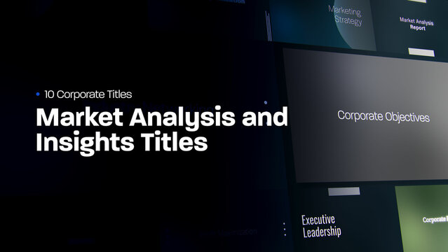 Market Analysis and Insights Titles | 10 Motion Titles with Control Panels