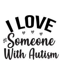 Autism Svg Bundle, Autism SVG, Autism SVG T-Shirt,  Autism Awareness Svg Bundle, Autism Quote Svg, Au-some Svg, Autism Mom Svg, Proud And Love Svg, Puzzle Svg, Autism Ribbon Svg, Be Kind Quote Svg