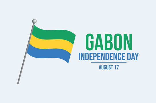 Gabon Independence Day poster vector illustration. Gabon flag on a pole icon on a gray background. Gabonese waving flag symbol. Template for background, banner, card. August 17 every year