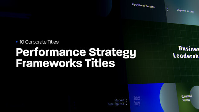 Performance Strategy Frameworks Titles | 10 Motion Titles with Control Panels