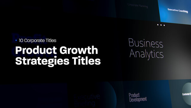 Product Growth Strategies Titles | 10 Motion Titles with Control Panels