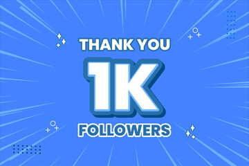 Thank you 1000 followers thank giving social media community post or Thank you followers peoples