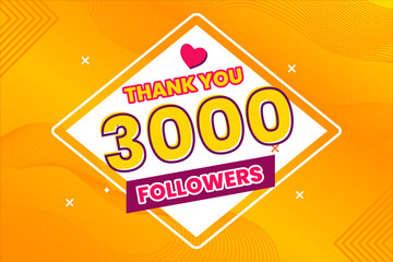 Thank you 3000 followers thank giving social media community post or Thank you followers peoples