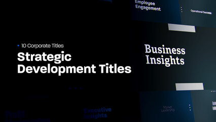 Strategic Development Titles | 10 Motion Titles with Control Panels
