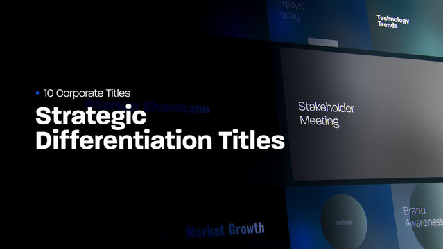 Strategic Differentiation Titles | 10 Motion Titles with Control Panels