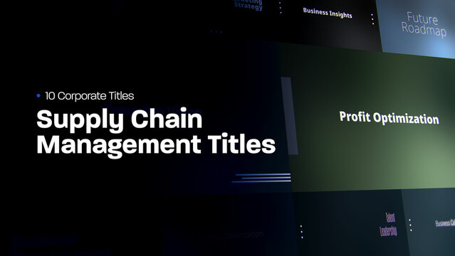 Supply Chain Management Titles | 10 Motion Titles with Control Panels