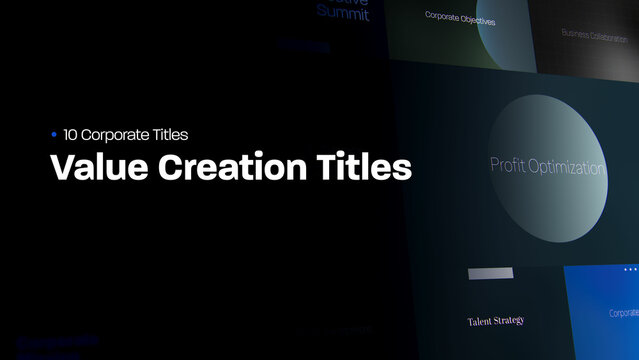 Value Creation Titles | 10 Motion Titles with Control Panels