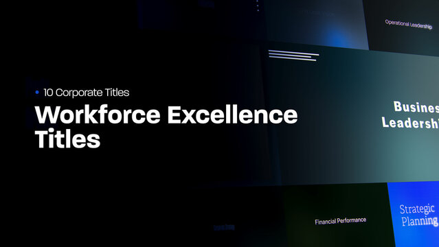 Workforce Excellence Titles | 10 Motion Titles with Control Panels