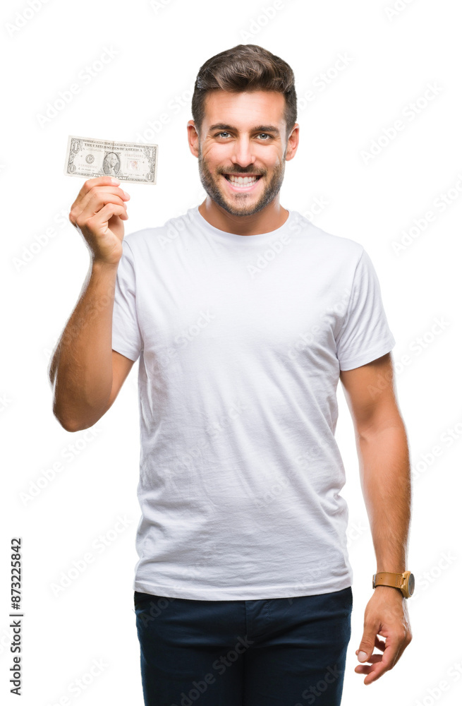 Poster Young handsome man holding dollars over isolated background with a happy face standing and smiling with a confident smile showing teeth