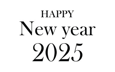Happy New Year 2025 text design. Cover of business diary for 2025 with wishes. Brochure design template, card, banner. Vector illustration. Isolated on white background.