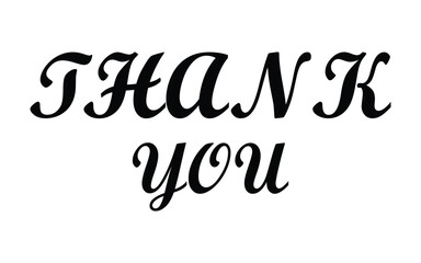 Thank You. Hand lettering Thank You for holiday Thanksgiving Day, vintage graphic, banner, poster. Greeting card calligraphy thank you, postcard for holiday Thanksgiving Day. Vector Illustration