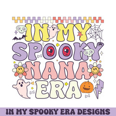 In my spooky nana  era retro groovy Happy Halloween designs
