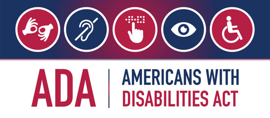 Americans with Disability Act. ADA is a civil rights law that prohibits discrimination based on disability.Vector illustration