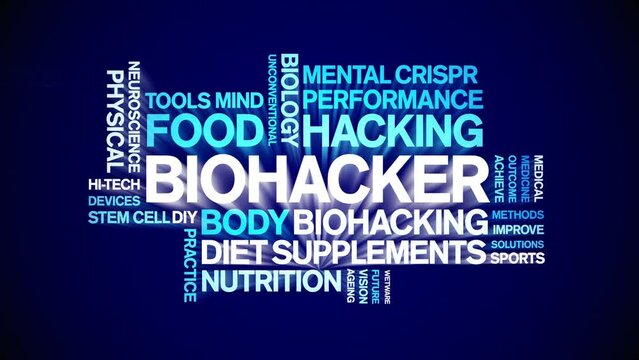 Biohacker animated word cloud;text design animation tag kinetic typography seamless loop.