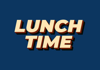 Lunch time. Text effect in 3D style with good colors