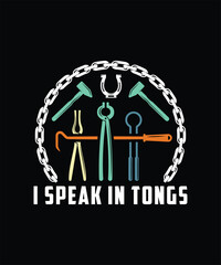 I SPEAK IN TONGS TSHIRT DESIGN