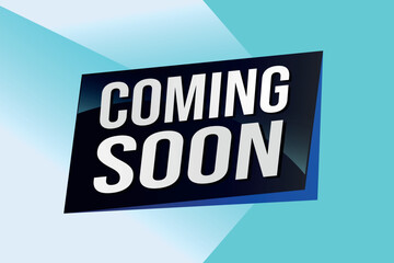 coming soon poster banner graphic design icon logo sign symbol social media website coupon

