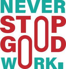 Typography minimalist best quality vector eps 10 eye catchy t-shirt logo design