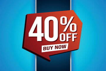 40% forty percent off buy now poster banner graphic design icon logo sign symbol social media website coupon

