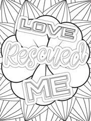 Dog Quotes Flower Coloring Page Beautiful black and white illustration for adult coloring book