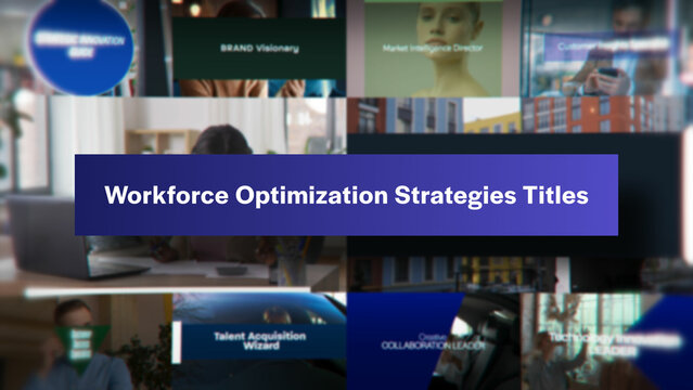 Workforce Optimization Strategies Titles | 10 Motion Titles with Control Panels
