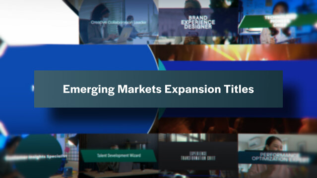 Emerging Markets Expansion Titles | 10 Motion Titles with Control Panels