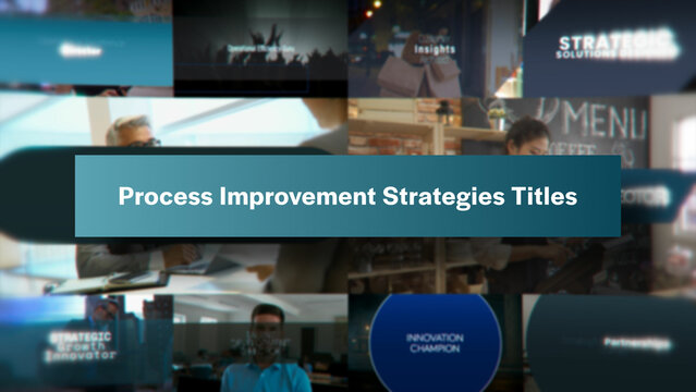 Process Improvement Strategies Titles | 10 Motion Titles with Control Panels