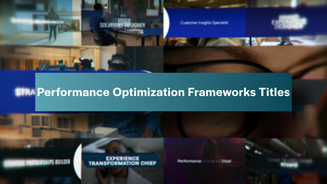 Performance Optimization Frameworks Titles | 10 Motion Titles with Control Panels