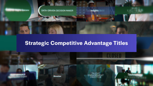 Strategic Competitive Advantage Titles | 10 Motion Titles with Control Panels