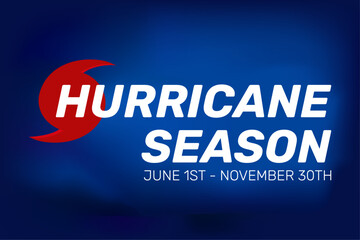 Hurricane season June to September. Vector illustration with text, cloudy background.