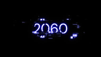 3D rendering 2060 text with screen effects of technological glitches