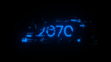 3D rendering 2070 text with screen effects of technological glitches